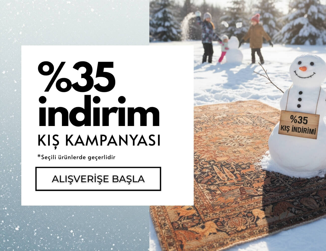 %35 Kış Kampanyası